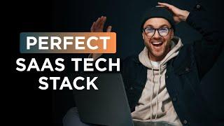 The BEST tech stack for SaaS??