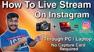 How To Live Stream On Instagram With PC or Laptop | OBS Tutorial