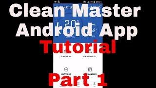 Clean Master Tutorial | How to use Clean Master App effectively Part 1