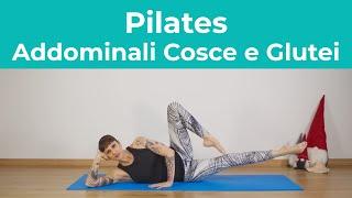 Pilates per Addominali - Cosce e Glutei - Tonificazione e Allungamento | Pilates a casa