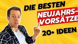 Über 20 Ideen für Neujahrsvorsätze! Die besten Vorsätze und Ziele für 2023! (Beruf, Sport, Privates)