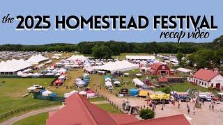 2025 Homestead Festival recap!