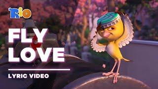 Rio - Fly Love [Lyric Video / Letra]