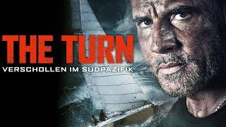 The Turn – Verschollen im Südpazifik (ABENTEUER THRILLER mit DOMINIC PURCELL, ganzer Film Deutsch)