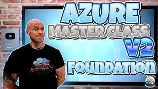 Azure Master Class v2 - Module 1 - Fundamentals of Cloud and Azure