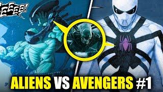 ALIENS VS AVENGERS #1 - Gli Xenomorfi invadono l'universo Marvel