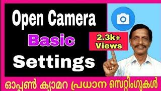 How To Use Open Camera  Open Camera Basic Settings Malayalam