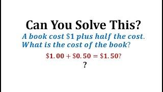 Can You Solve This Commonly Missed Math Problem?  What is the Cost of the Book?