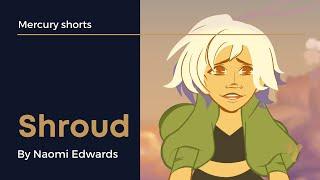 Shroud | Animated Short by Naomi Edwards