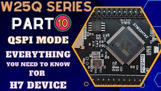 W25Q FLASH Memory || Part 10 || QSPI & External Loader on H750