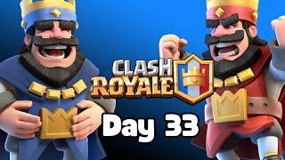 Day 33 of playing Clash Royale