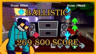 Funky Friday | Ballistic 269,800 Score