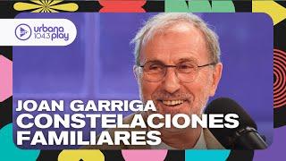 Joan Garriga sobre las constelaciones familiares: por qué somos como somos #Perros2024