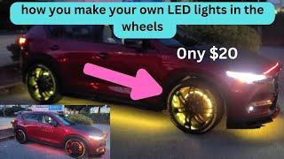 how to make your own LED lights in your wheels very cheap and easy to install looks amazing