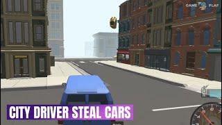 City Driver Steal Cars Game Review - Walkthrough