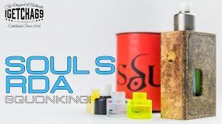 Soul S RDA By Van And Del Design - Squonkingly Good!