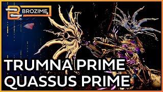 Are Trumna Prime and Quassus Prime Worth It? | Warframe Review & Build