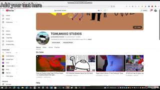 How to do this youtube channel tgmlm6002 studios