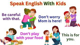 Speak English with Kids | English Speaking Practice | Daily Use English #dailyuseenglishsentences