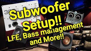 Ep. 9 - Complete Subwoofer Home Theater  Setup for the Home Theater Gurus!