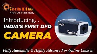 India's First DFD Camera For Online Classes | Techrise New Era of Technology #onlineclasses