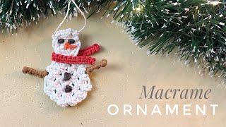 DIY Macrame Snowman Christmas Ornament