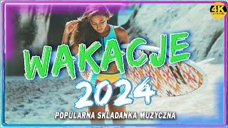 Muzyka Na Lato/Wakacje 2024 * Radio Eska Hity Sierpień 2024 * Najlepsza Radiowa Muzyka 2024