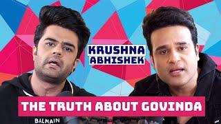 Krushna Abhishek | Truth about Govinda | Family & More | Emotional & Hilarious | EP #16