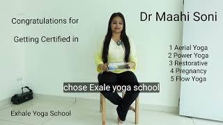 Dr Maahi Soni USA  For completing Yoga Course in 5 important Yoga styles