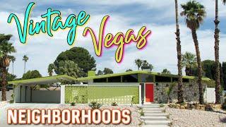 Top 5 Vintage Neighborhoods in Las Vegas, NV