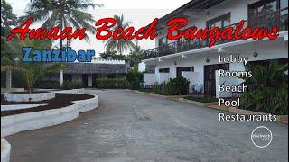 Amaan Beach Bungalows – Zanzibar – Tanzania