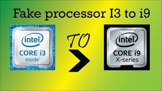 How to Display Fake Cpu I3 To I9 Configuration on System Properties