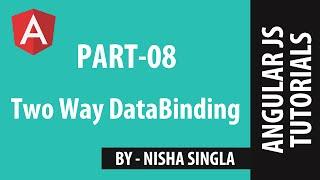 AngularJS Tutorial 8 - Two Way Data Binding