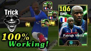 Trick To Get Epic Arsenal FC In eFootball Mobile 2025 | Trick 106 Rated Patrick Vieira, L. Thuram 