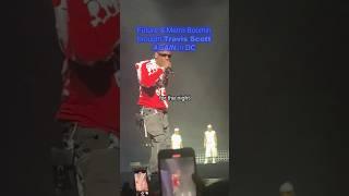 Travis Scott flew out to DC & surprised the crowd  #Future #MetroBoomin