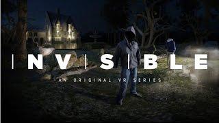 Invisible - An Original VR Series (360° Video)