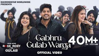 Gabru Gulab Warga: Gurnam Bhullar | Maahi Sharma | Pranjal Dahiya | Diamondstar Worldwide