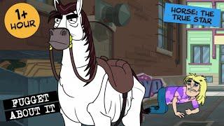 When Horse Steals The Show | Fugget About It | Adult Cartoon | Full Episodes | TV Show