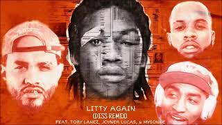 Litty Again (Diss Remix) - Meek Mill Ft. Tory Lanez, Joyner Lucas, & Mysonne