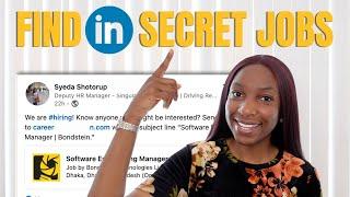 How To UNLOCK HIDDEN JOBS On LinkedIn | Get Seen By Hiring Managers Directly