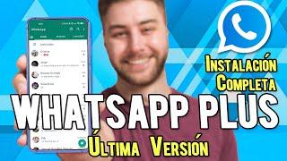 WHATSAPP PLUS 2023 (Última versión) Como Instalar y descargar WhatsApp Plus paso a paso 