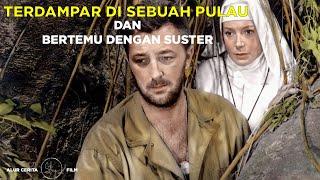 Biarawati dan tentara Amerika terdampar di pulau kecil | Alur Cerita Film