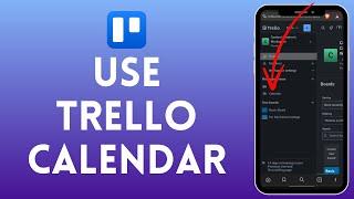 How to Use Trello Calendar | Organize Your Tasks with Trello’s Calendar Power-Up 2024?