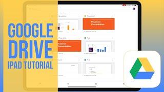 Google Drive for iPad Tutorial 2020