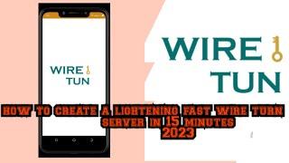 How to Create a Lightning-Fast Wireturn Server in 15 Minutes!