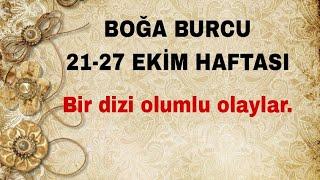 BOĞA BURCU  21-27 EKİM HAFTASI  NELER BEKLİYOR TAROT AÇILIM #boğaburcu #keşfet