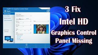 Intel HD Graphics Control Panel Missing - 3 FIX