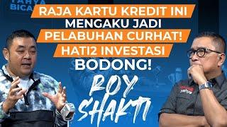 Hati-Hati Investasi Bodong! - @RoyShaktipakarkartukredit  | Helmy Yahya Bicara