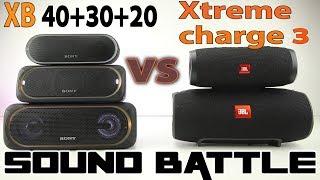 Sony XB40, 30, 20 vs JBL Xtreme and Charge 3 (Sony Party chain vs JBL Party Mode)