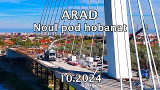 Arad - Noul pod hobanat - 10.2024